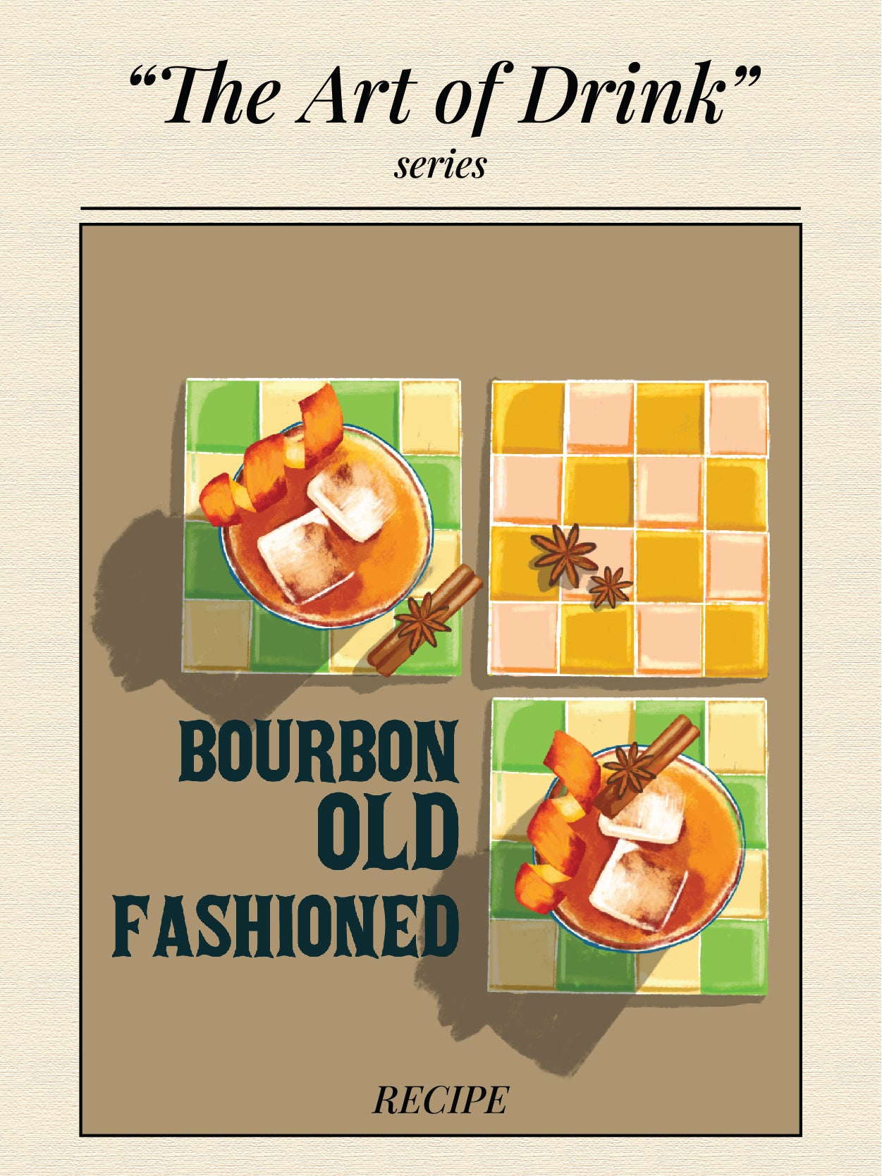 BOURBON OLD FASHIONED - "The Art of Drink" series
