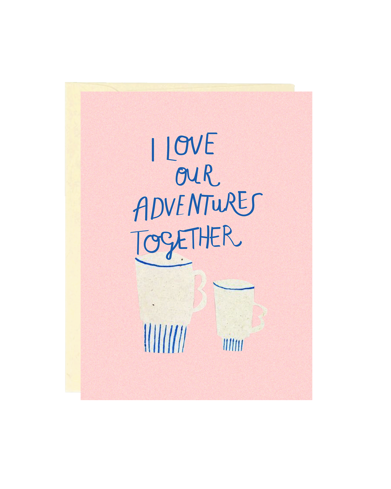 LOVE CARD - I Love Our Adventure Together
