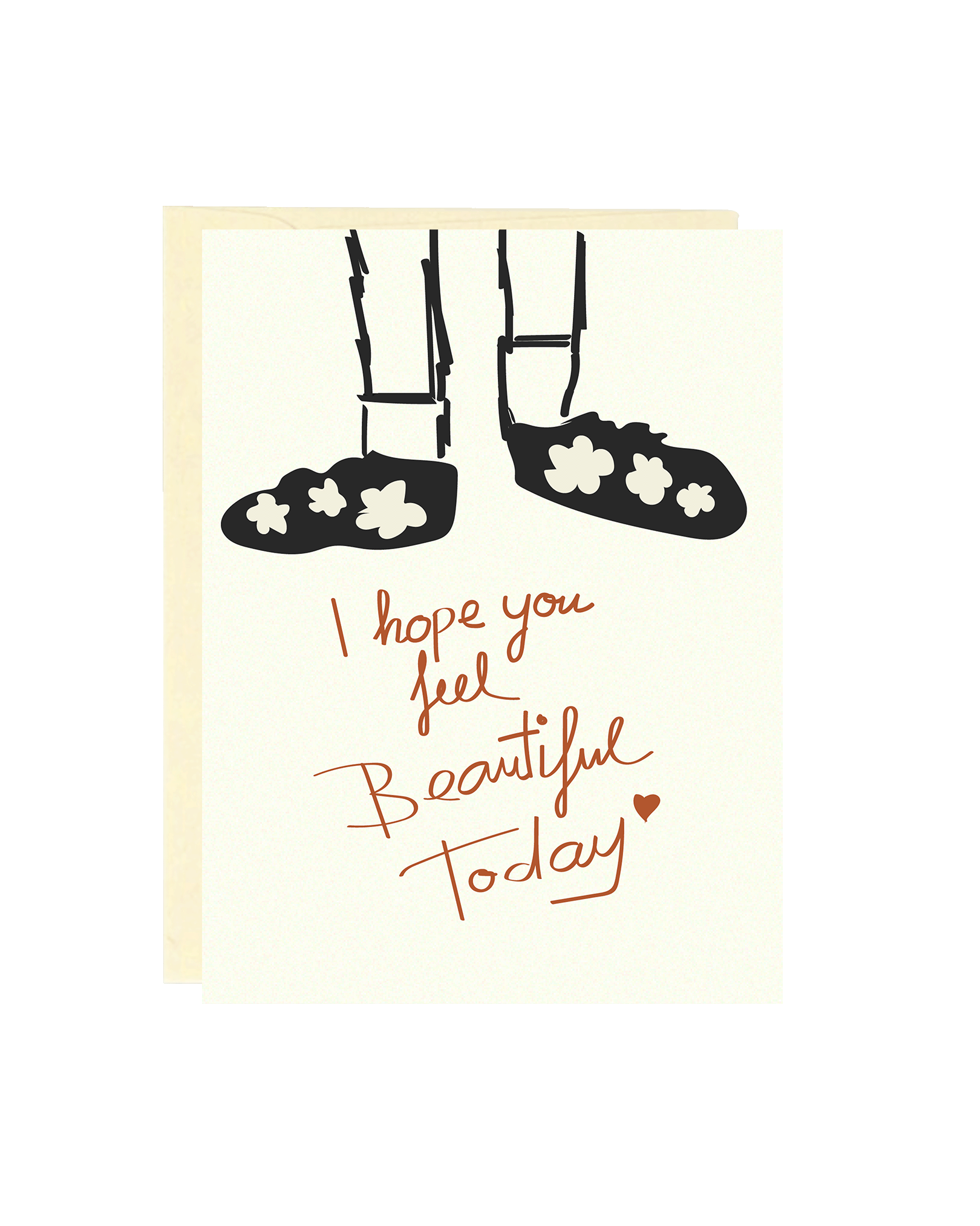 LOVE CARD - I Hope You Feel Beautiful Today